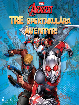 cover image of Avengers--TRE spektakulära äventyr!